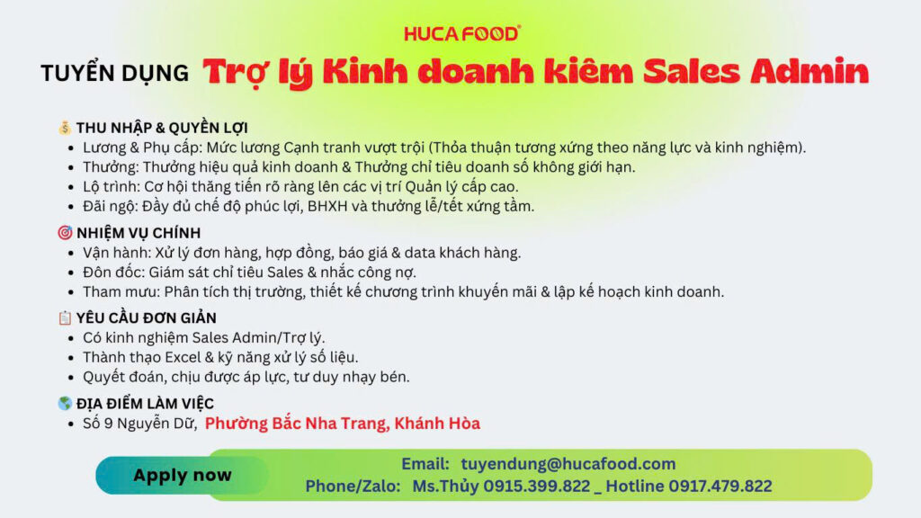 HUCAFOOD Tuyển Dụng: TRỢ LÝ TRƯỞNG PHÒNG KINH DOANH - KIÊM SALES ADMIN